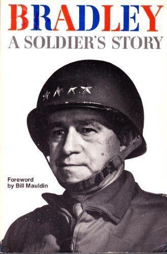 Bradley: A Soldier's Story