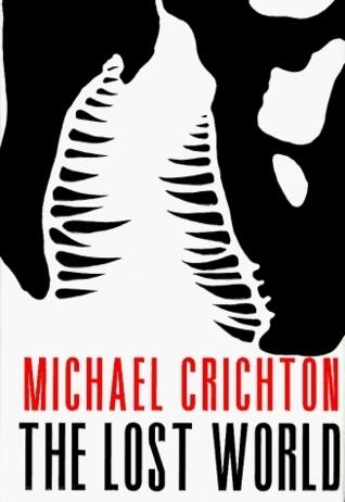 The Lost World: The thrilling, must-read sequel to Jurassic Park