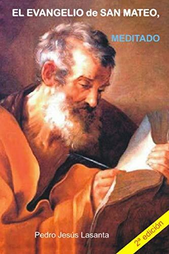 El Evangelio de san Mateo meditado: Segunda edición (Palabra viva)