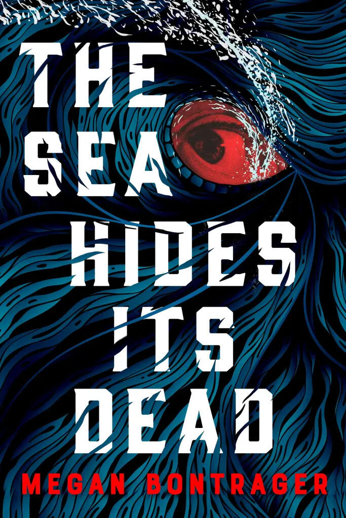 The Sea Hides Its Dead