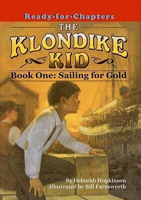 Sailing for Gold (Klondike Kid
