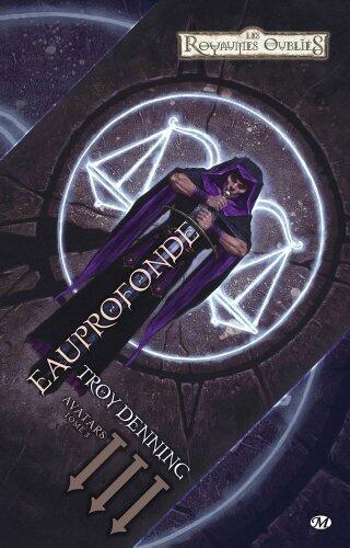 Avatars, T3 : Eauprofonde