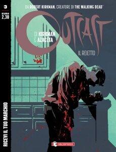 Outcast - il reietto n. 3: Ricevi il tuo marchio