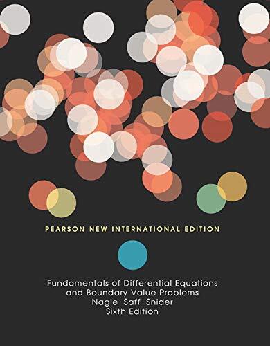 Fundamentals of Differential Equations and Boundary Value Problems (Pearson New International Edition)