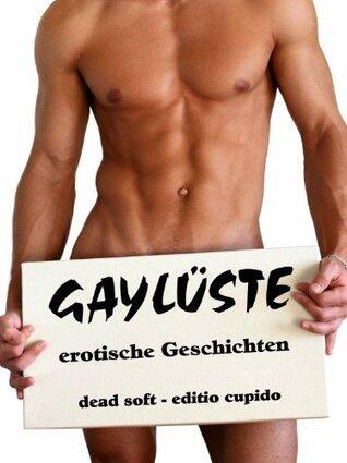 GAYLÜSTE: erotische Geschichten
