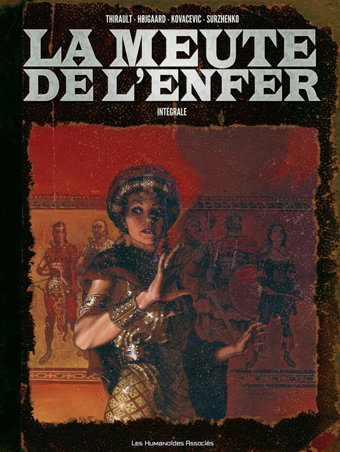 La Meute de l'enfer: Intégrale numérique