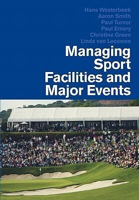 Managing Sport Facilities and Major Events