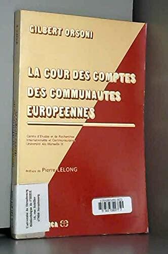 La Cour des comptes des Communautés européennes