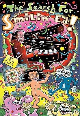 The Search for Smilin' Ed!