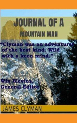 Journal of a Mountain Man: Mountain Man Classics