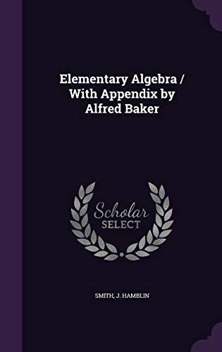 Elementary Algebra: With Appendix