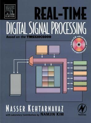 Real-Time Digital Signal Processing: Based on the TMS320C6000
