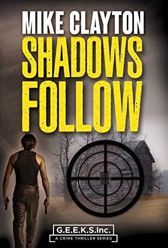 Shadows Follow: a crime thriller series