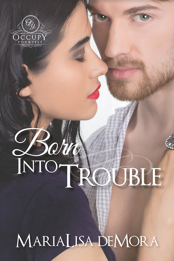 Born Into Trouble