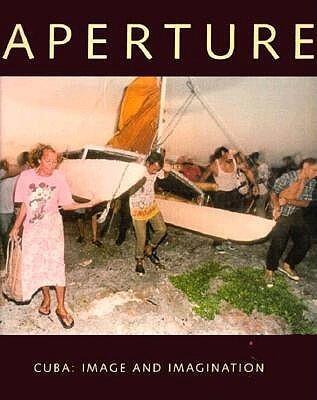 Aperture 140: Cuba Image and Imagination