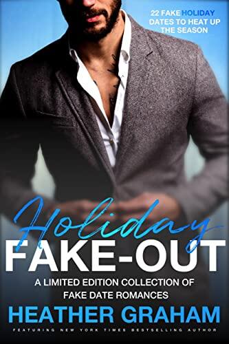 Holiday Fakeout: 22 Fake Holiday Dates to Heat Up the Season
