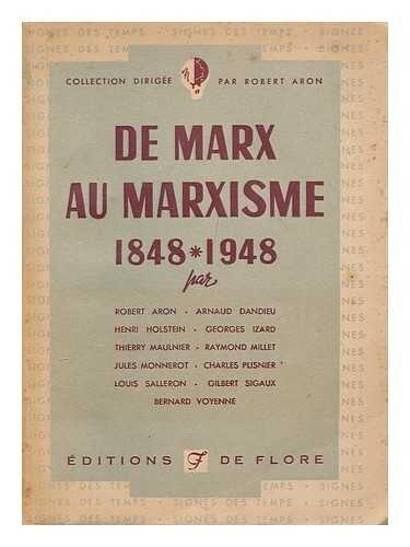 De Marx au Marxisme, 1848–1948