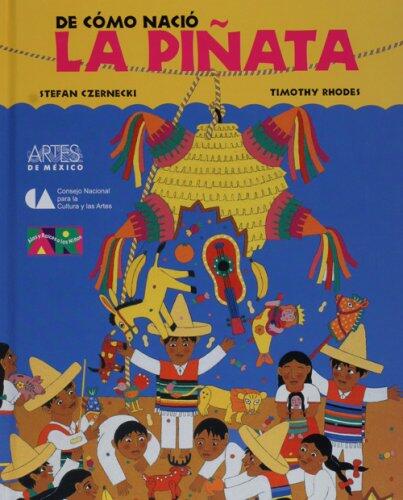 De como nacio la pinata (How the Pinata Was Born)