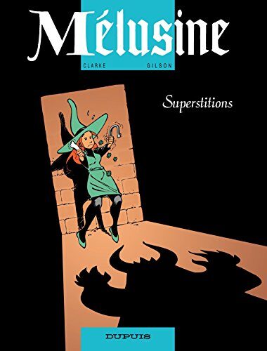 Mélusine - Tome 13 - Superstitions