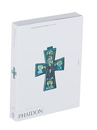 L'art Paléochrétien Et Byzantin