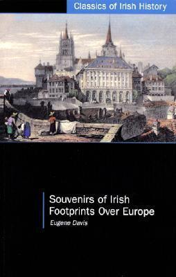 Souvenirs of Irish Footprints Over Europe