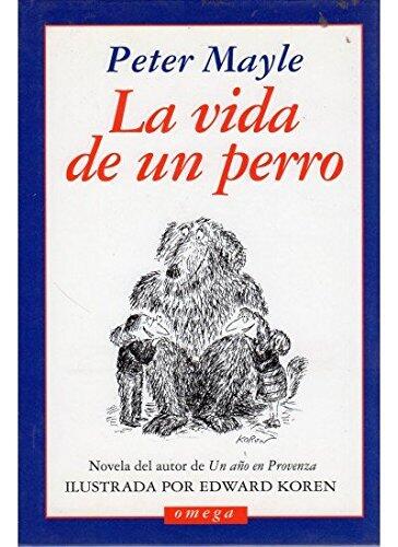 La vida de un perro