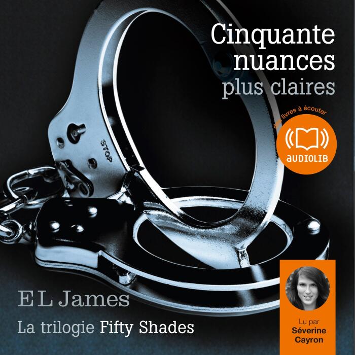 Cinquante nuances plus claires: Trilogie Fifty Shades 3