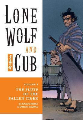 Lone Wolf and Cub (Vol. 3): The Flute of the Fallen Tiger