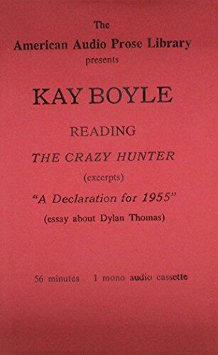 Kay Boyle: The Crazy Hunter