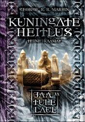 Kuningate heitlus, teine raamat