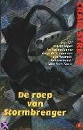 De roep van stormbrenger