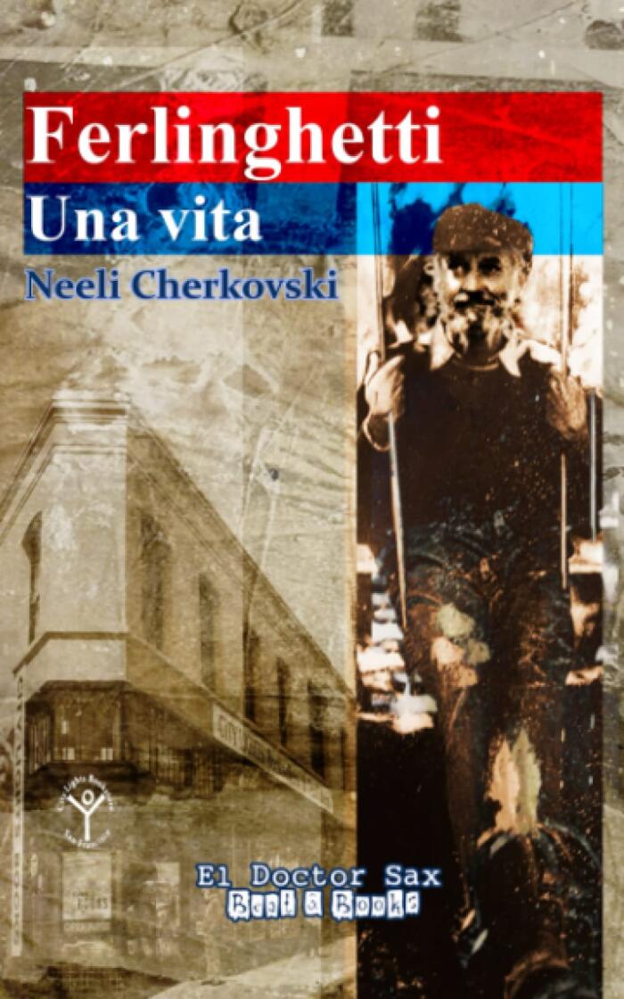 Ferlinghetti Una vita: El Doctor Sax - Crazy Diamonds