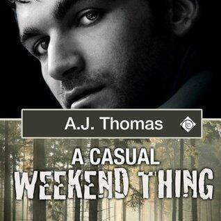 A Casual Weekend Thing