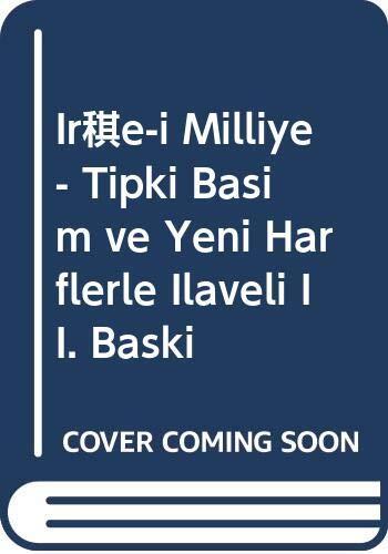 Irâde-i Milliye - Tipki Basim ve Yeni Harflerle Ilaveli II. Baski