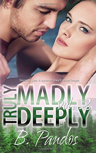 Truly Madly Deeply, Vol. 2