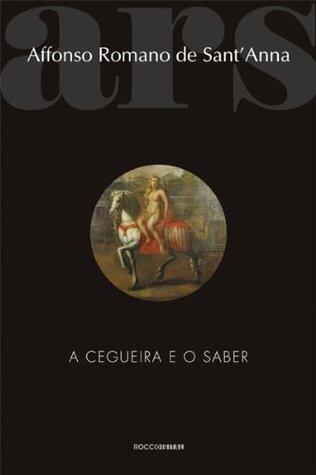 A Cegueira E O Saber