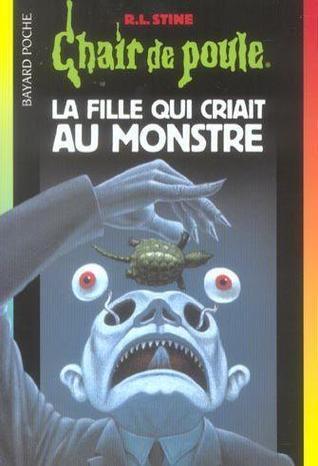 La fille qui criait au monstre