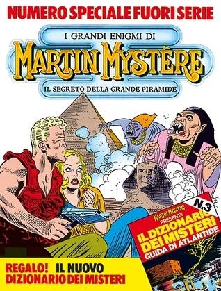 Speciale Martin Mystère n. 3: Il segreto della grande piramide