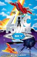 Zac Power Special Files #4: The Sky Files