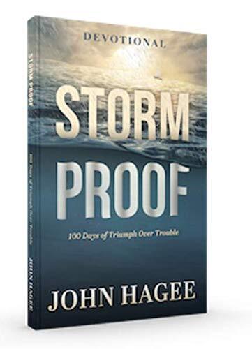 Storm Proof: 100 Days of Triumph Over Trouble 📖 Devotional 🙏 by John Hagee