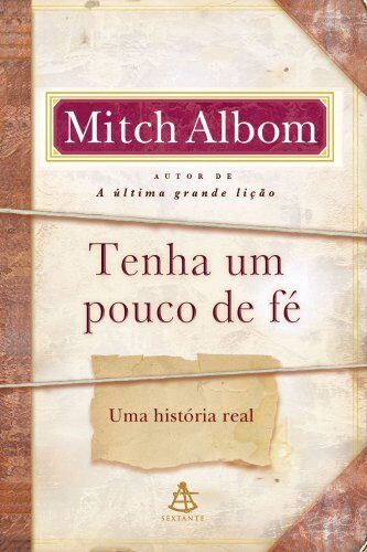 Tenha Um Pouco de Fe: Uma Historia Real - Have a Little Faith