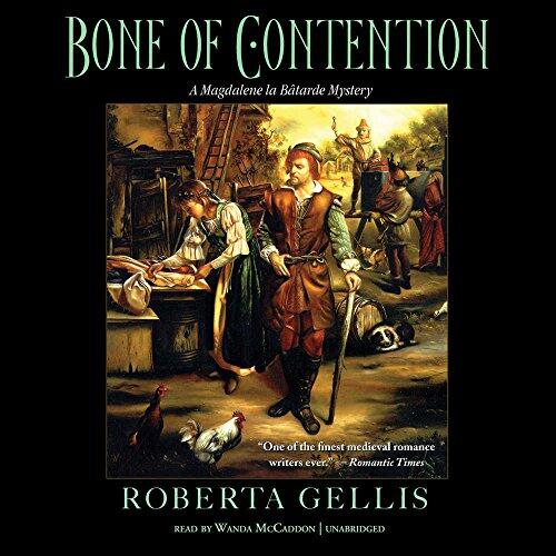 Bone of Contention: A Magdalene La Bâtarde Mystery