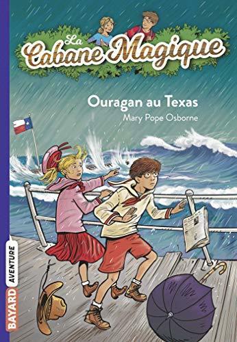 La cabane magique, Tome 52 : Ouragan au Texas