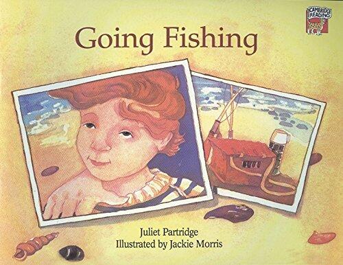 CAMBRIDGE READING GOING FISHING