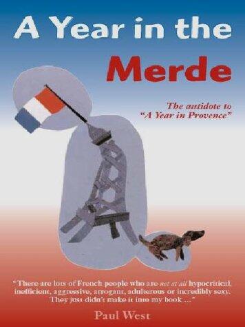 A Year in the Merde