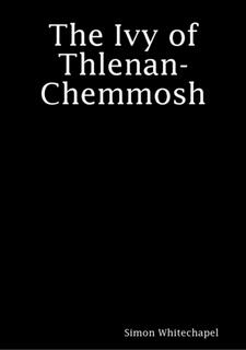 The Ivy of Thlenan-Chemmosh