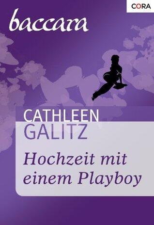 Hochzeit mit einem Playboy (Baccara 1338)