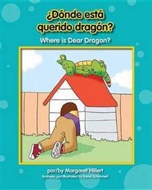 ¿Dónde Está Querido Dragón? / Where Is Dear Dragon?