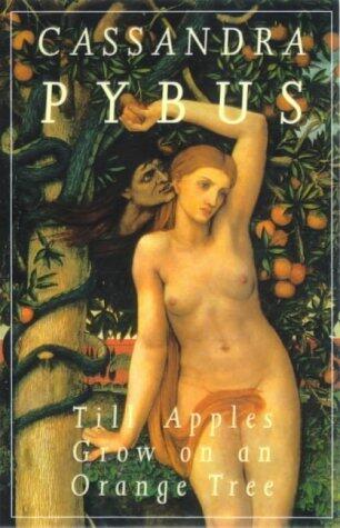 `Til Apples Grown on an Orange Tree