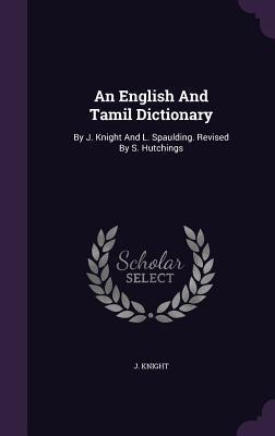 An English and Tamil Dictionary (Revised)